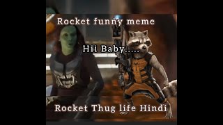 Rocket Funny Clip 😂| Rocket Thug Life Moments Hindi | Guardians Of The Galaxy Funny Scenes |Yttrends