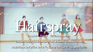 Hairspray Linedance(헤어스프레이 라인댄스)/Intermediate/Come So Far to go