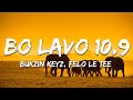 Bukzin Keyz, Felo Le Tee & Tman Xpress - Bo Lavo 10.9 (Lyrics)