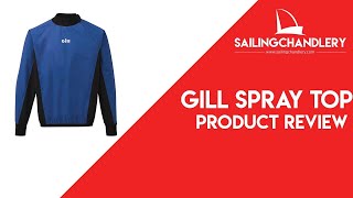 Gill Spray Top - Product Review