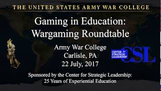 Gaming in Education, Wargaming Roundtable