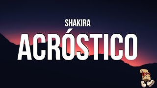 Shakira - Acróstico (Letras/Lyrics)