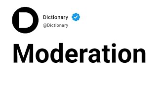 Moderation Meaning In English