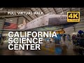 California Science Center for FREE in 2023. Los Angeles