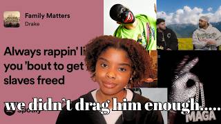 Speaking of Drake....We Should've Dragged Him By the Braids For This | MAGA, "FAKE WOKE", AND MORE