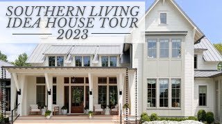 Southern Living Idea House TOUR 2023 | Interior Design Ideas