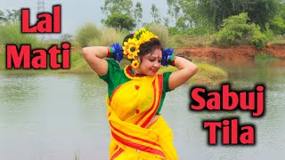 Lalmati Sabuj Tila Dance Cover by Sanghamitra Chowdhury Rakshit