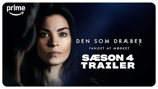 Den Som Dræber - Sæson 4 Trailer | Prime Video Danmark