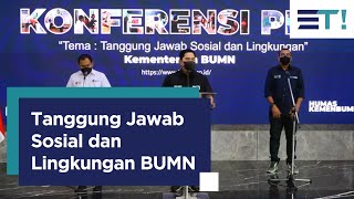 Transformasi Program Tanggung Jawab Sosial dan Lingkungan BUMN