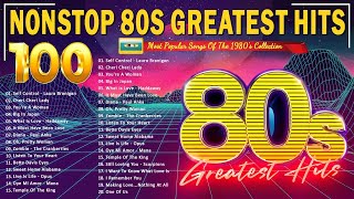 Top 80s Music Hits - Best Oldies Songs Of 1980s - Greatest Hits 70s 80s 90s Oldies Music