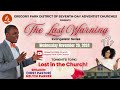 the last warning evangelist series wednesday november 19 2024 @ 7 15 pm