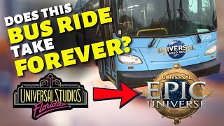 Just How Long Is The Bus Ride From EPIC Universe Resort to Universal Studios \u0026 Islands of Adventure?