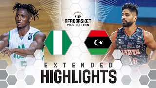 Nigeria 🇳🇬 vs Libya 🇱🇾 | Extended Highlights | FIBA AfroBasket 2025 Qualifiers