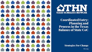 Coordinated Entry 2: Coordinated Entry in the Texas Balance of State CoC