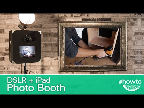 How to Make a DSLR + iPad Photo Booth How to Make a DSLR + iPad Photo Booth