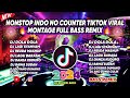 🔥NONSTOP INDO NO COUNTER TIKTOK VIRAL MONTAGE FULL BASS REMIX/ DJ RHODEL BASS 2K24-2K25 🔥