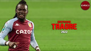 Bertrand Traore Skills \u0026 Goals 2022 - HD