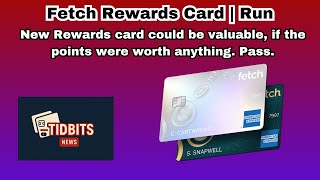 Fetch Rewards American Express | RUN FAR AWAY