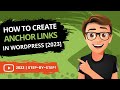 How To Create Anchor Links In WordPress FAST [2023 GUIDE]