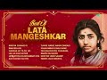 best of lata mangeshkar bindiya chamke gi rangeela re sheesha ho ya dil ho old hindi songs