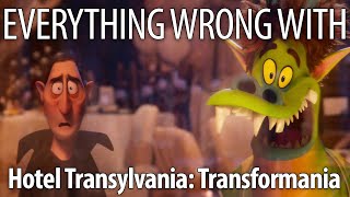 Everything Wrong With Hotel Transylvania Transformania In 18 Minutes or Less