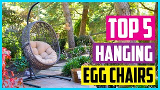 Best Hanging Egg Chairs [Top 5 Picks]