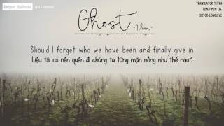 [Lyrics + Vietsub] Tilian - Ghost (Acoustic)