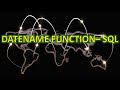 SQL DATENAME Function Tutorial And Example For Beginners