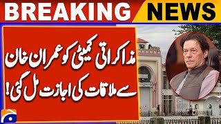 PTI Negotiation Team Granted Permission To Meet Imran Khan at Adiala Jail Today | Geo News