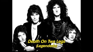 Queen - Death On Two Legs (Legendado) - Album Version