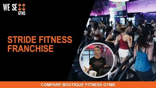 Stride Fitness Franchise | Compare Boutique Fitness Gyms
