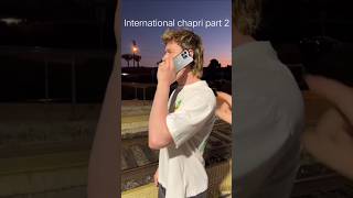 international chapri part 2 #trending #shorts #ytshorts #funnyvideo #no1trending #sorts #instagram