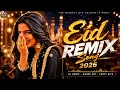 Eid Mubarak | Eid Remix Song 2026 🌙 | New Bollywood Eid Song | Eid Mubarak (Official Music Video)