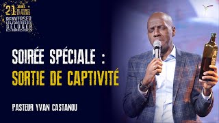 J21+1- SOIRÉE SPÉCIALE : SORTIE DE CAPTIVITÉ