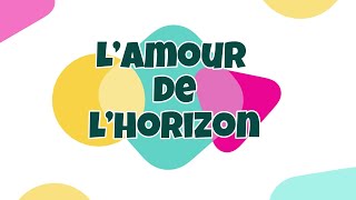 Les Zouzous - L’amour à l’horizon!