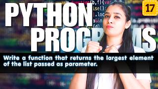 🔥Top Python Programs | Basic to Advanced | Full Python Series | LIST - P17