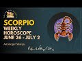 Scorpio Weekly Horoscope 26 June To 2 July 2023 | YE HAFTA KAISA RAHEGA #aajkadinweekly