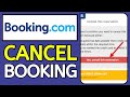 How to Cancel Bookings in Booking.com (2024) - Free Cancellation Hotel Reservation