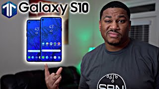 Samsung Galaxy S10, My Thoughts!
