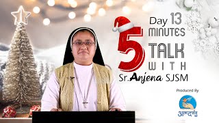 वर्तमान का चुनाव, भविष्य का निर्माण|Advent Season with Sr.Anjena SJSM| |Day 13|By Atmadarshan TV