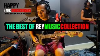 THE BEST OF REY MUSIC COLLECTION