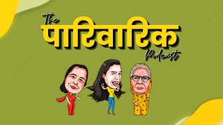 The Pariwarik Podcast - First Look | Promo | Salonayyy | Saloni Gaur