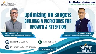 Strategic HR Budgeting: Building a High-Performance Workforce for Growth \u0026 Retention