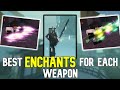 The BEST Enchants For Every Weapon Class | Deepwoken