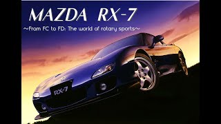 MAZDA RX-7 Battle History     ～From FC to FD: The world of rotary sports～