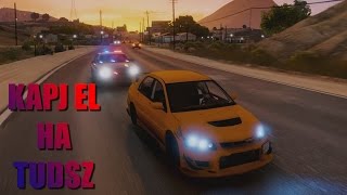 GTA V: Kapj El Ha Tudsz! #1 - Mitsubishi Lancer Evo