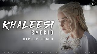 KHALEESI HipHop Remix| කලීසි | Reyance Ft Kevin Smokio | SN BEATS