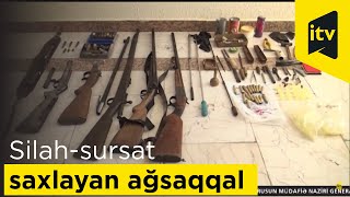 Evində silah-sursat saxlayan ağsaqqal