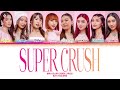 Super Crush • BINI* Color Coded Lyrics Vlog P-Pop song 2024