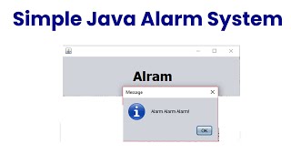 Simple Java Alarm System